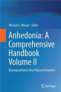 Anhedonia: A Comprehensive Handbook Volume II