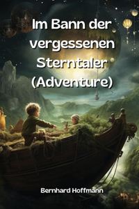 Im Bann der vergessenen Sterntaler (Adventure)