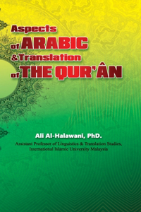 Aspects of ARABIC & Translation of THE QUR'ÂN