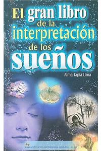 El Gran Libro de la Interpretacion de los Suenos