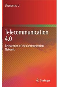 Telecommunication 4.0