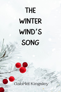 The Winter Wind's Song