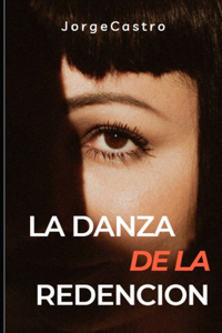 La Danza de la Redención