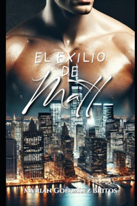 El exilio de Matt