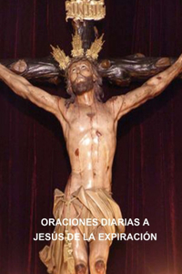 Oraciones Diarias a Jesús de la Expiración