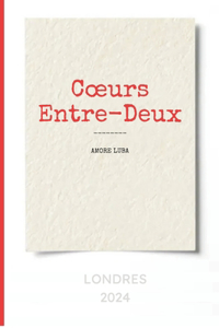 Coeurs Entre-Deux
