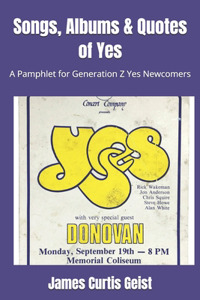 Songs, Albums & Quotes of Yes