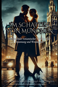 Im Schatten von München