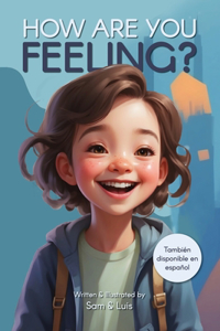 How Are You Feeling?