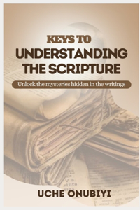 Keys to Understanding the Scripture