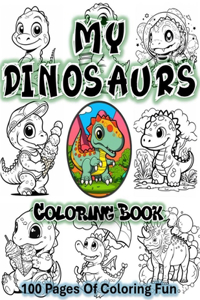 My Dinosaurs Coloring Book