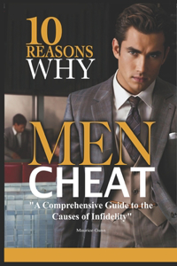 10 Reasons Why Men Cheat