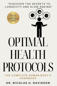 Optimal Health Protocols
