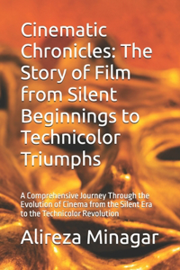 Cinematic Chronicles