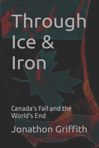 Through Ice & Iron