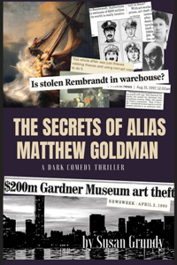 The Secrets of Alias Matthew Goldman