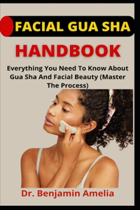 Facial Gua Sha Handbook