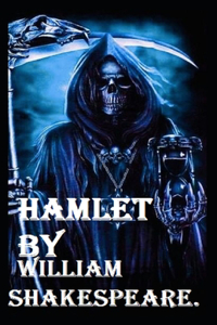 Hamlet by William Shakespeare illustrated