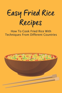 Easy Fried Rice Recipes