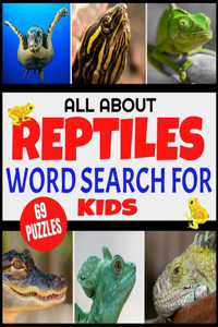 All about Reptiles Word Search for Kids