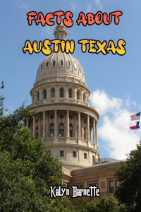 Facts about Austin Texas