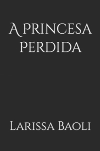 A Princesa Perdida