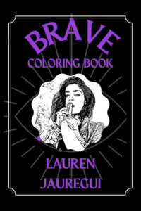 Lauren Jauregui Brave Coloring Book