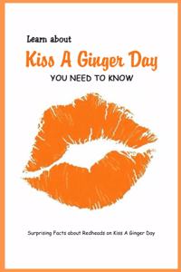 Learn about Kiss A Ginger Day You Need to Know