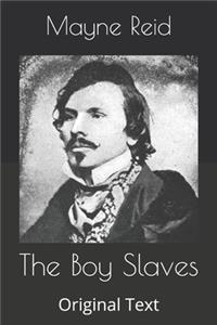 The Boy Slaves