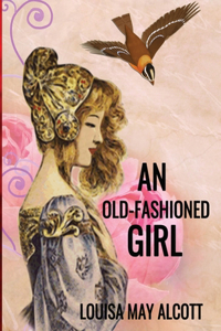 An Old-fashioned Girl