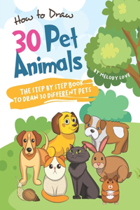 How to Draw 30 Pet Animals