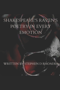 Shakespeare's Raven's Poetry In Every Emotion