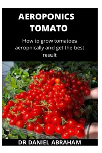 Aeroponics Tomato