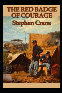 The Red Badge of Courage Annotated