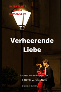 Verheerende Liebe