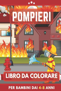 Pompieri Libro Da Colorare Per Bambini Dai 4-8 Anni