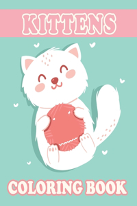 Kittens Coloring Book