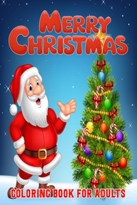 Merry Christmas Coloring Book For Adults