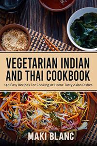 Vegetarian Indian And Thai Cookbook