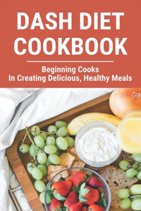Dash Diet Cookbook