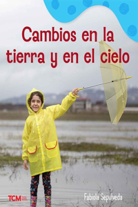 Cambios En La Tierra Y En El Cielo