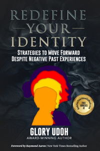 Redefine Your Identity