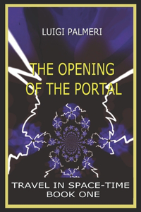 Opening of the Portal