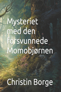 Mysteriet med den forsvunnede Momobjørnen