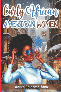 Curly Women African American Adult Coloring Book