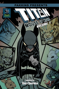 Titan Mouse of Might Vol #1 Hard Cover 2nd