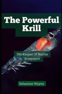 Powerful Krill