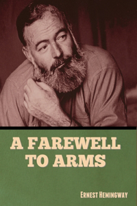 Farewell to Arms