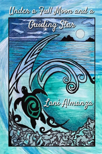 Under a Full Moon and a Guiding Star