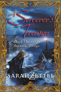 A Sorcerer’s Treason